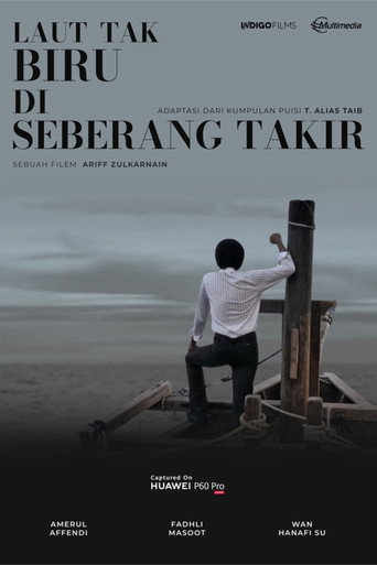 The Sea Is Not Blue At Seberang Takir (2023)