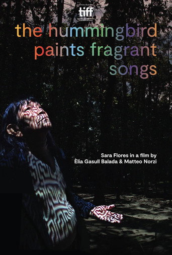 The Hummingbird Paints Fragrant Songs poster