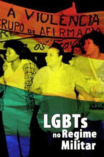 LGBTs no regime militar (2018) LGBTs no regime militar (2018)