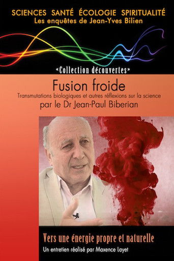 Fusion froide par le Dr Jean-Paul Biberian poster