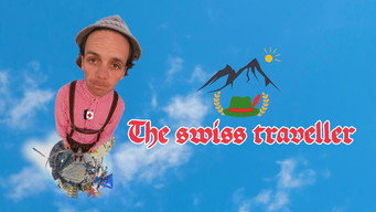The swiss traveller (2022- )