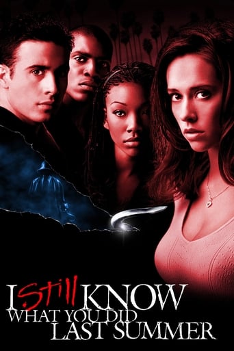 I Still Know What You Did Last Summer (1998) I Still Know What You Did Last Summer (1998)