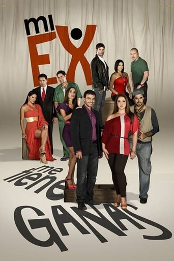 Mi ex me tiene ganas: Season 1