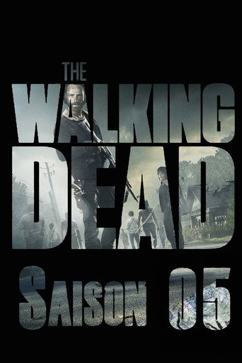 The Walking Dead - S5 - Épisode 9 : Ce qui s'est passé et le monde dans lequel on vit - Affiche