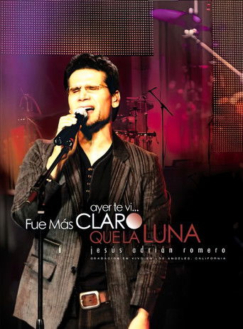 Ayer Te Vi... Fue M&aacute;s Claro Que La Luna (2008)