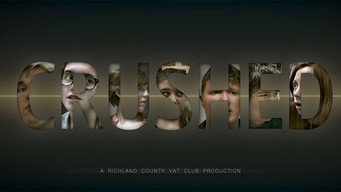 Crushed (2016)