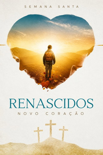 Renascidos - Novo Cora&ccedil;&atilde;o (2019)