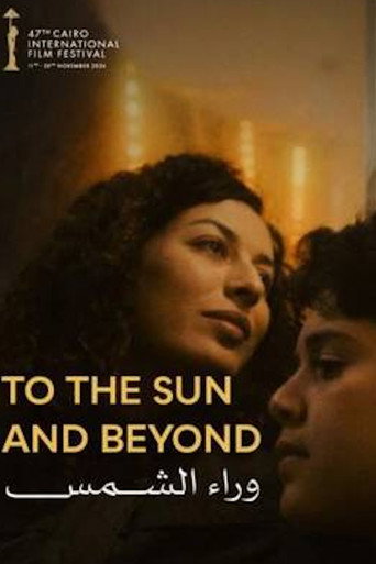 To The Sun and Beyond