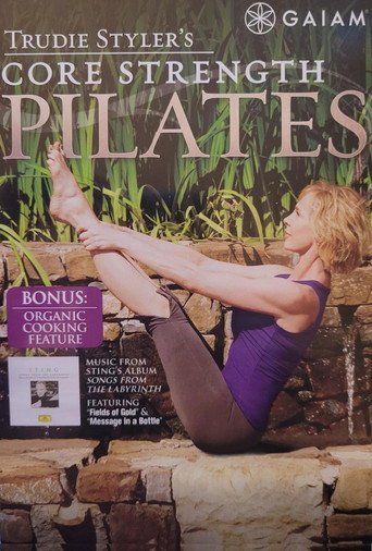 Trudie Styler's Core Strength Pilates poster