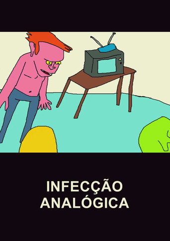 INFECÇÃO ANALÓGICA poster