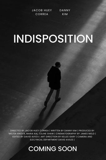 Indisposition