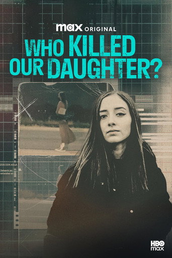 Who Killed Our Daughter? (2025)