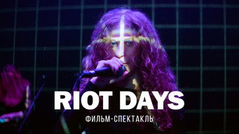 Riot Days (2023)