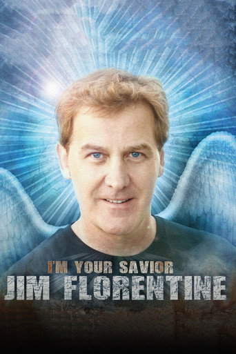 Jim Florentine: I'm Your Savior poster