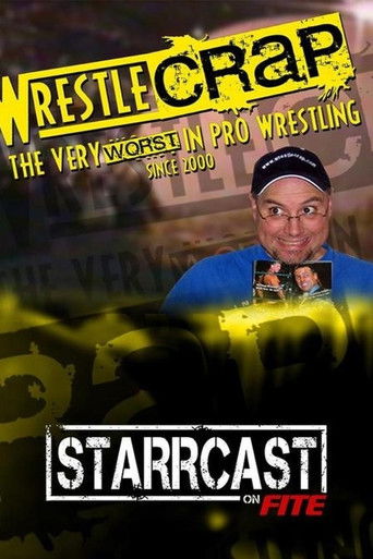 STARRCAST I: WrestleCrap poster