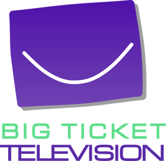Big Ticket Television