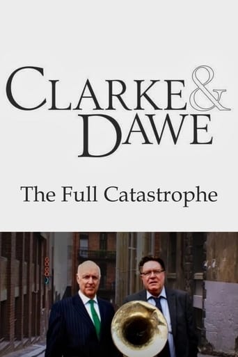 Poster of Clarke and Dawe: The Full Catastrophe