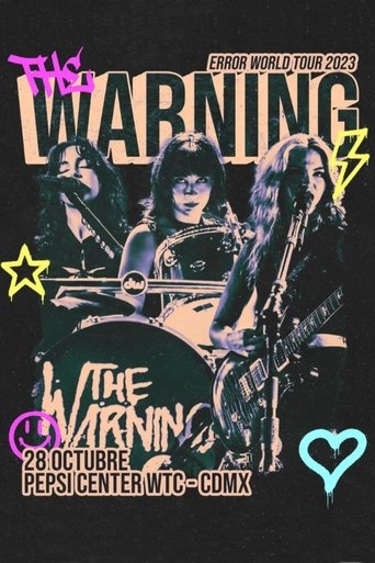 The Warning - Live from Pepsi Center, CDMX (2024)