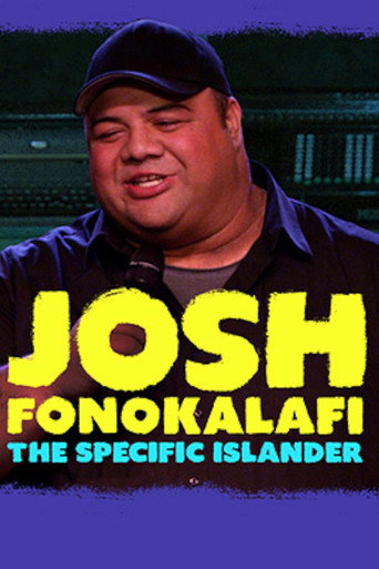 Josh Fonokalafi: The Specific Islander (2017)