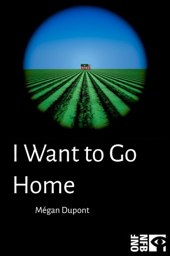 I Want to Go Home poster