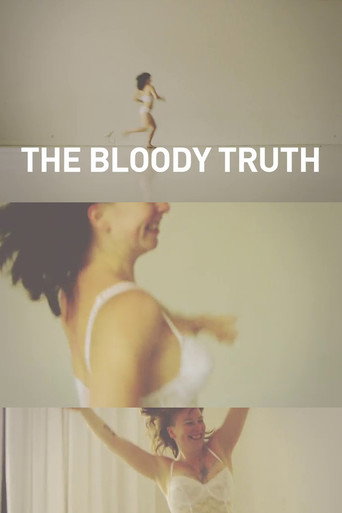 The Bloody Truth