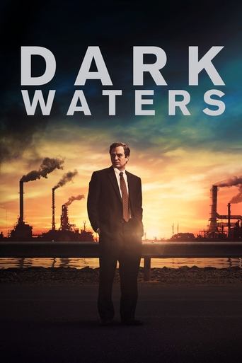 Movie poster: Dark Waters (2019) พลิกน้ำเน่าคดีฉาวโลก