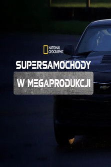 Supersamochody w megaprodukcji