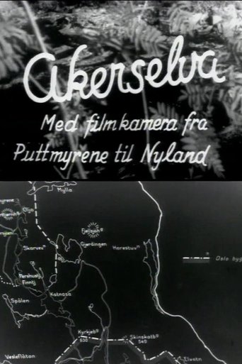 Oslofilm: Akerselva: Med filmkamera fra Puttmyrene til Nyland (1949)