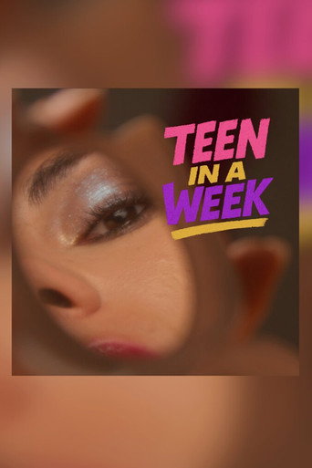 Teen in a Week (2025)