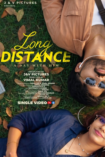 LONG DISTANCE - A day with HIM