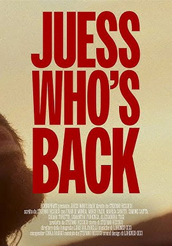 JUESS WHO'S BACK (2025)