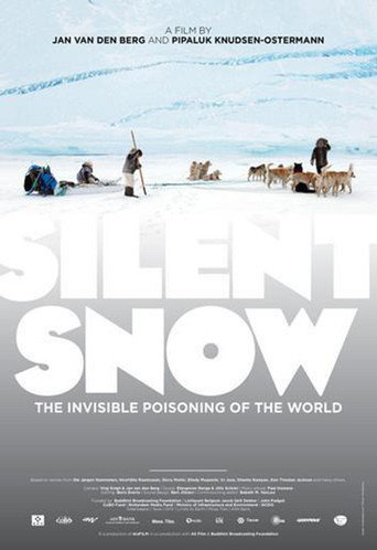 Silent Snow (2011)