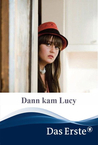 Then Came Lucy (2012)