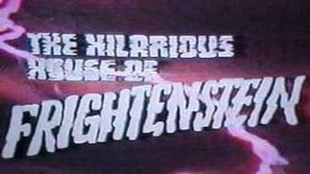 The Hilarious House of Frightenstein (1971-1974)