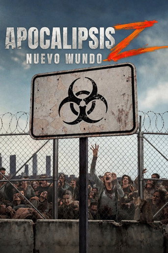 Apocalipsis Z: Nuevo mundo