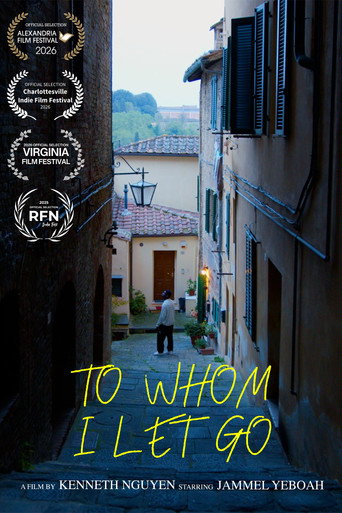 To Whom I Let Go poster