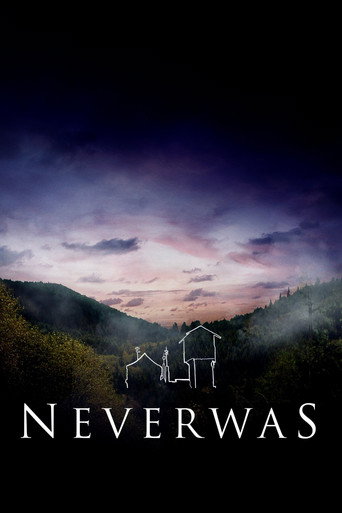 Neverwas