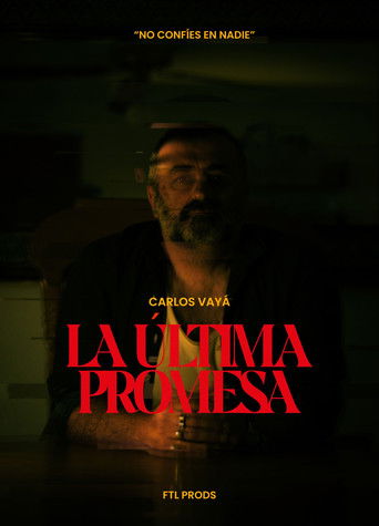 Cartell de La Última Promesa