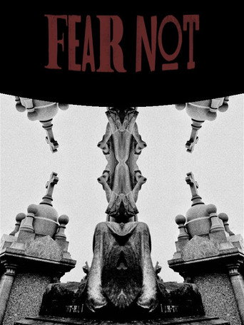 Fear Not