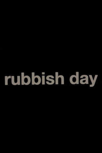Rubbish Day