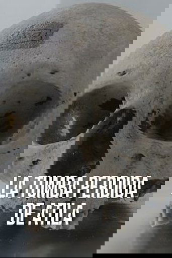 La tumba perdida de atila poster