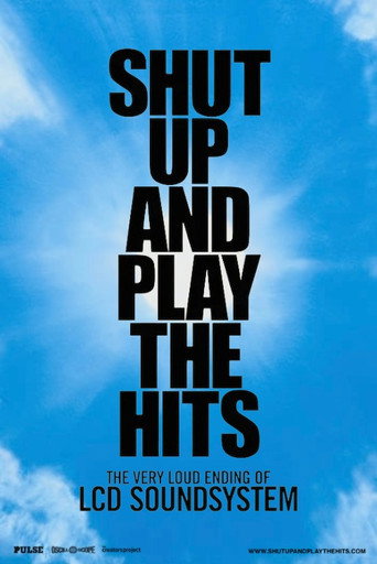 Shut Up and Play the Hits