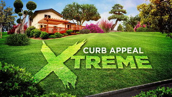 Curb Appeal Xtreme (2021- )