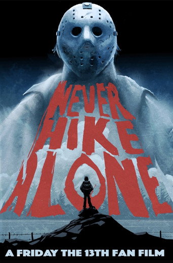 Never Hike Alone