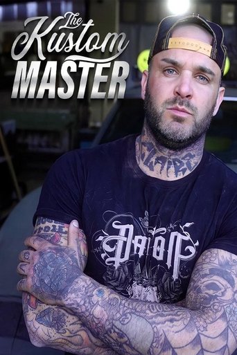 The Kustom Master: Season 1