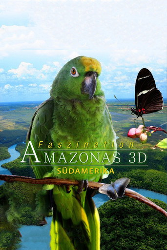 Poster film Faszination Südamerika - Amazonas 3D