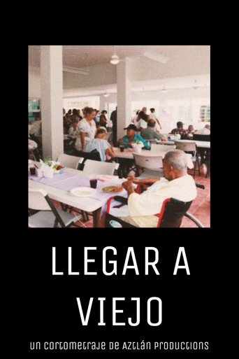 Llegar a viejo poster