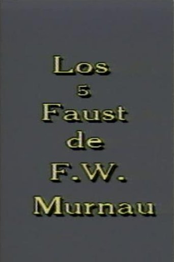 Los 5 Faust de F. W. Murnau (2002) Los 5 Faust de F. W. Murnau (2002)
