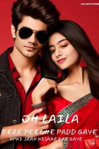 Oh Laila Tere Peeche Padd Gaye Apni Jaan Nisaar Kar Gaye (2026)