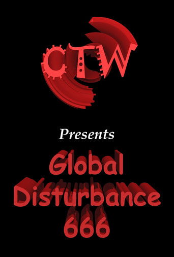 CTW 69 - Global Disturbance 666 poster